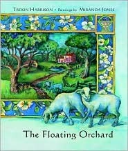 The Floating Orchard by Troon Harrison