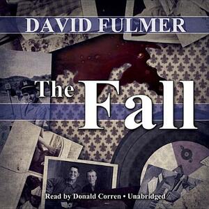 The Fall by David Fulmer