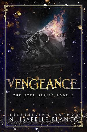 Vengeance by N. Isabelle Blanco