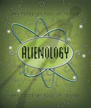 Alienology by 