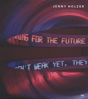 Jenny Holzer by Joan Simon, David Breslin, Elizabeth A.T. Smith