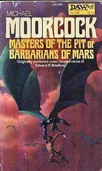 The Masters of the Pit by Michael Moorcock, Edward P. Bradbury, Richard Hescox