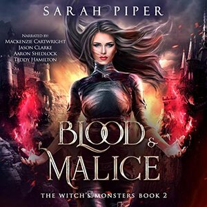 Blood and Malice by Sarah Piper