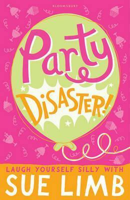 Party Disaster! by Sue Limb