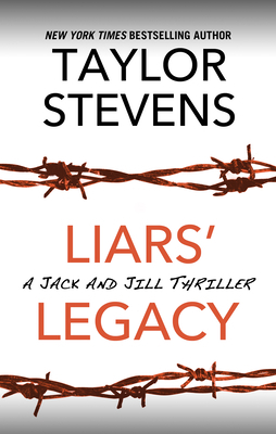 Liars' Legacy by Taylor Stevens