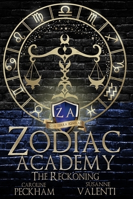 Zodiac Academy 3: The Reckoning by Susanne Valenti, Caroline Peckham