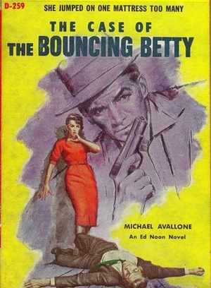 The Case of the Bouncing Betty by Michael Avallone
