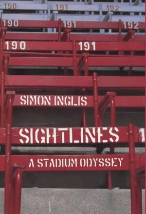 Sightlines by Simon Inglis