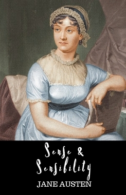 Sense and Sensibility by Jane Austen