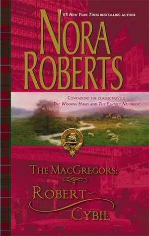 Robert & Cybil by Nora Roberts