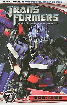 Transformers: Dark of the Moon: Rising Storm by Carlos Magno, John Barber