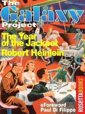 The Year of the Jackpot by Robert A. Heinlein