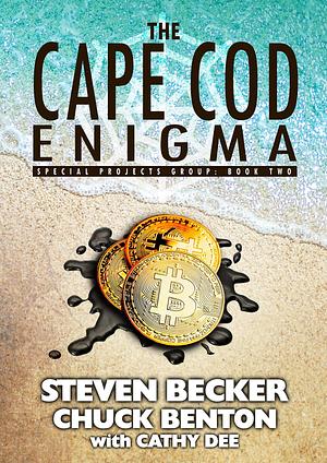 The Cape Cod Enigma by Cathy Dee, Steven Becker, Steven Becker, Chuck Benton