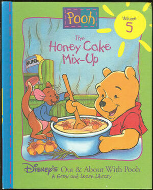 The Honey Cake Mix-Up (Disney's Out & About With Pooh, #5) by Ann Braybrooks