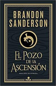 El Pozo de la Ascensión by Brandon Sanderson