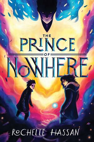 The Prince of Nowhere by Rochelle Hassan