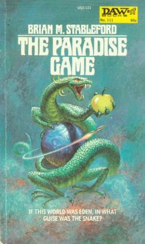 The Paradise Game by Brian Stableford