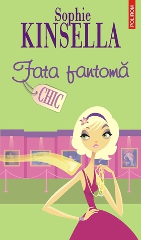 Fata-fantomă by Sophie Kinsella