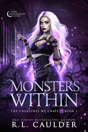 Monsters Within by R.L. Caulder