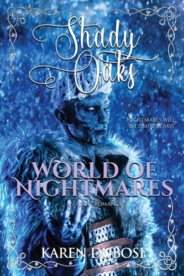 World of Nightmares: An Adult Romance by Karen Dubose