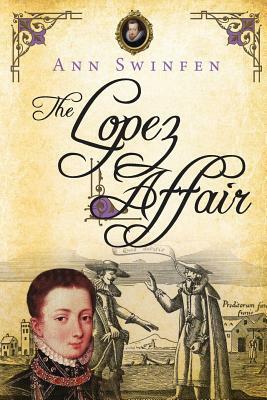 The Lopez Affair by Ann Swinfen