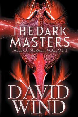 The Dark Masters by David Wind