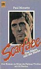 Scarface by Paul Monette