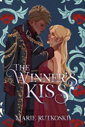 The Winner's Kiss by Marie Rutkoski