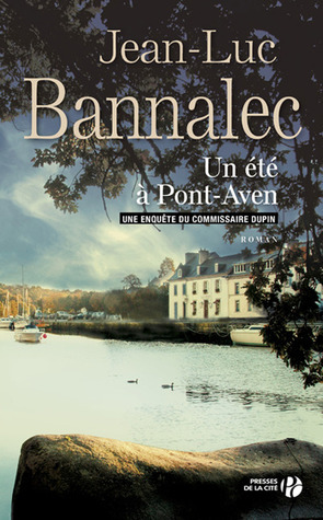 Un été à Pont-Aven by Jean-Luc Bannalec