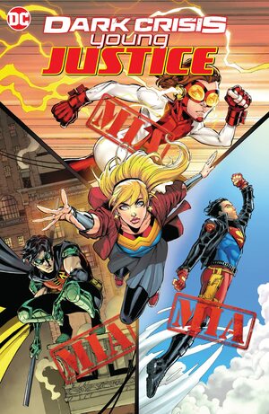 Dark Crisis: Young Justice by Meghan Fitzmartin