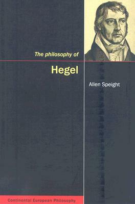 The Philosophy of Hegel by Allen Speight