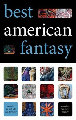 Best American Fantasy by Jeff VanderMeer, Ann VanderMeer