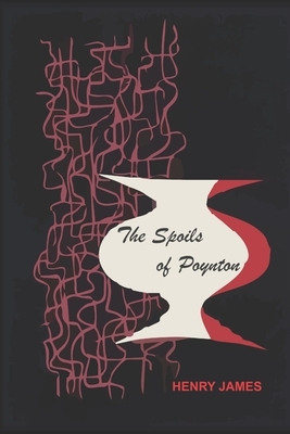 The Spoils of Poynton by Henry James