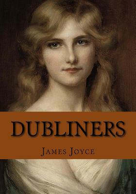 Dubliners by James Joyce