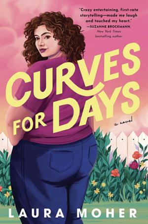 Curves for Days by Laura Moher