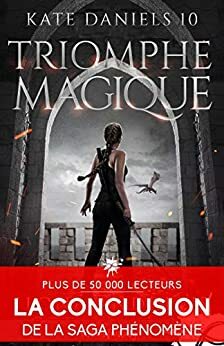 Triomphe magique by Ilona Andrews