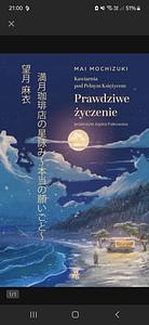 Kawiarnia pod Pełnym Księżycem. Prawdziwe życzenie by Mai Mochizuki