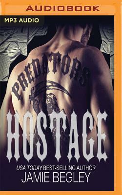 Hostage by Jamie Begley