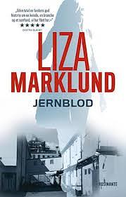 Jernblod by Liza Marklund