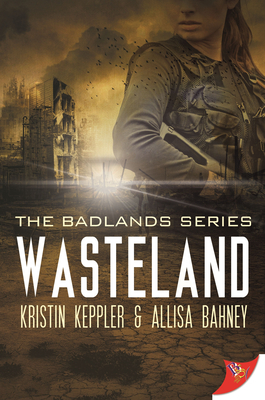 Wasteland by Allisa Bahney, Kristin Keppler