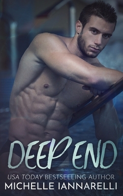 Deep End by Michelle Iannarelli