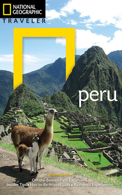 National Geographic Traveler Peru by Rob Rachowiecki