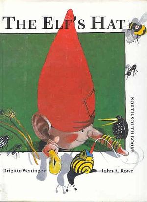 Elf's Hat by Brigitte Weninger, Brigitte Weninger