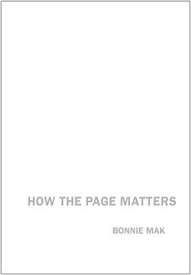 How the Page Matters by Bonnie Mak