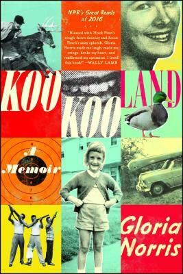 Kookooland: A Memoir by Gloria Norris