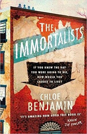 The Immortalists by Chloe Benjamin