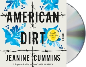 American Dirt (Oprah's Book Club) by Jeanine Cummins