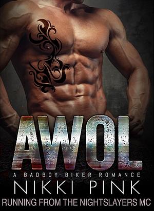 AWOL by Nikki Pink