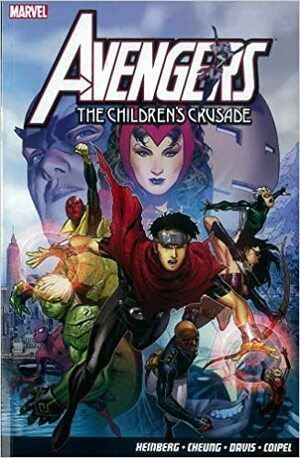 Avengers: Krucjata dziecięca by Dexter Vines, Mark Farmer, Allan Heinberg, John Livesay, David Meikis, Mark Morales