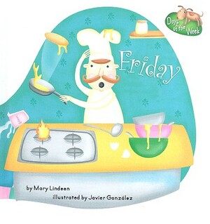 Friday by Mary Lindeen